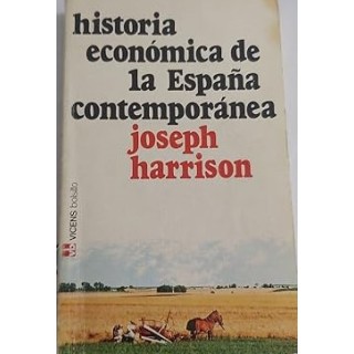 Historia Económica De La España Contemporánea
